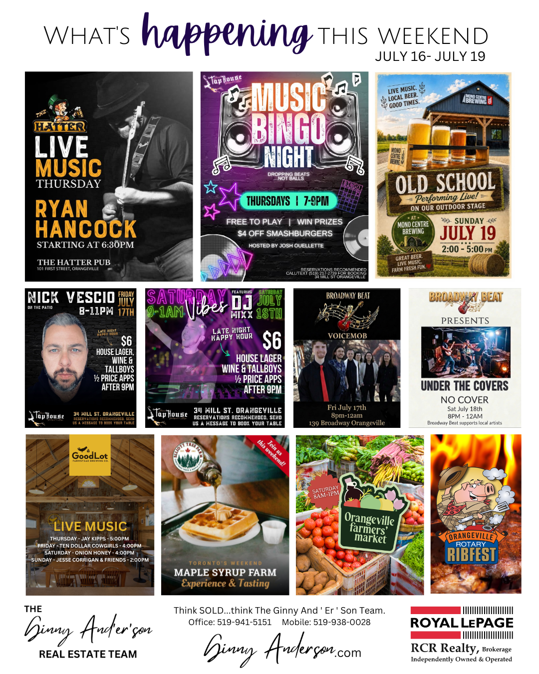 Here is what happening in and around Orangeville this weekend, support local Restaurants and Shops. July 16-July19, 2026